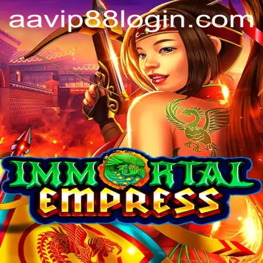 ImmortalEmpress: Unleashing the Power of Strategy with AA VIP88